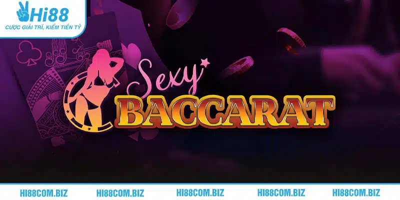 Baccarat AE Sexy